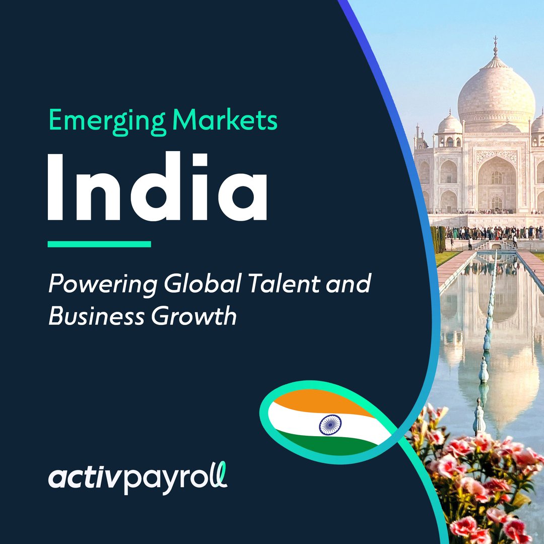 Emerging Markets: Why India Is Becoming a Strategic Talent Hub for Global Employers
